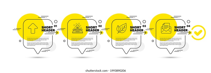 Leaf, Typewriter and Upload line icons set. Timeline infograph speech bubble. Mail correspondence sign. Ecology, Inspiration, Load arrowhead. E-mail newsletter. Business set. Vector