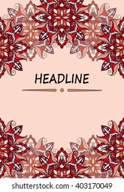 leaflet, brochure, template, and cover. ethnic, vintage card with patterns and ornaments mandala. Floral decoration. Islam, Arabic, Indian, Ottoman motifs. Oriental style