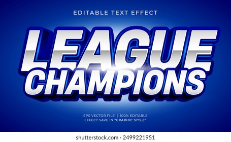 League Champions 3d editable text effect sport style