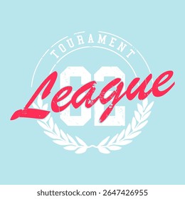 League Tourament 82, Graphic design print sports t-shirt fashion, illustration, vector, posters, cards, stickers, mug