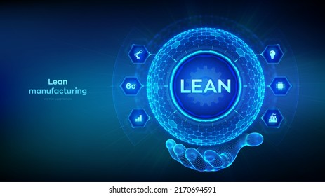 Lean. Six sigma smart industry, quality control, standardization. Lean manufacturing DMAIC. Business and industrial process optimisation concept. Hexagonal grid sphere in wireframe hand. Vector.