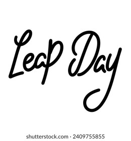 Leap Day inscription. Handwriting text banner concept Leap Day. Hand drawn vector art. 