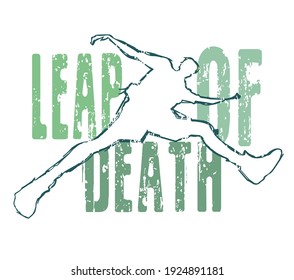 Leap of Death pictures Vector illustration for your T shirt or your Design