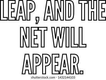 Leap and the net will appear outlined text art