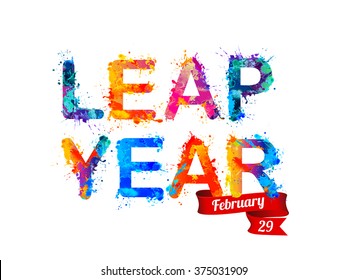 LEAP YEAR. February 29