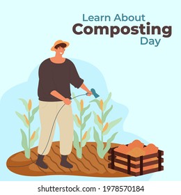Learn About Composting Day on may 29