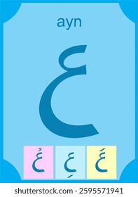 learn the basic Arabic alphabet or hijaiyah ayn letters in the form of flashcards and punctuation