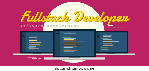 Learn to be Full-Stack Web Developer , someone who is able to work on both the front-end and back-end portions of an application. illustration laptop with syntax code flat vector illustration.