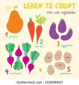Learn to count from 1 to 5 - funny illustration with smiley Vegetables. Super cute vector Vegetables characters. Hand drawn Pumpkin, Carrot, Eggplant, Beetroot, Potato.