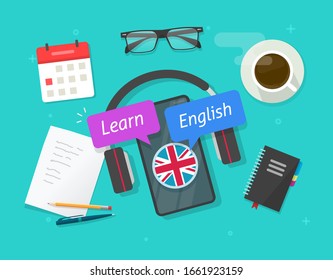 Learn english online on mobile phone or study foreign language on smartphone lesson on desk table vector flat cartoon illustration, education courses class studying english via headphones workplace