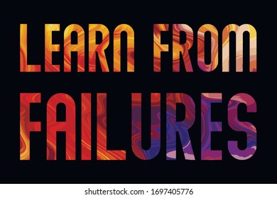 Learn from failures Colorful isolated vector saying
