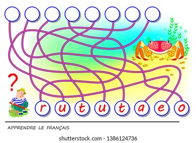 Learn French. Logic puzzle game with cute crab for study French language. Find the correct places for letters, write them in relevant circles and read the word. Printable worksheet for kids textbook.