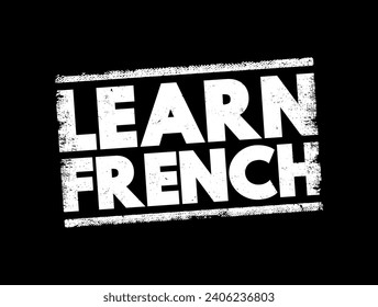Learn French text stamp, concept background