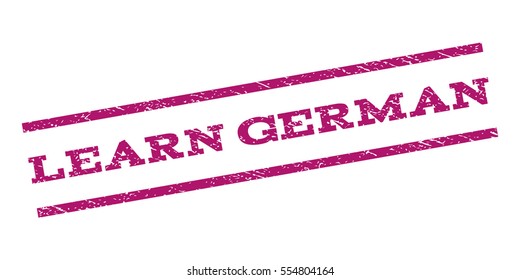 Learn German watermark stamp. Text caption between parallel lines with grunge design style. Rubber seal stamp with dust texture. Vector purple color ink imprint on a white background.