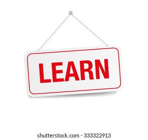 Learn hanging sign isolated on white wall