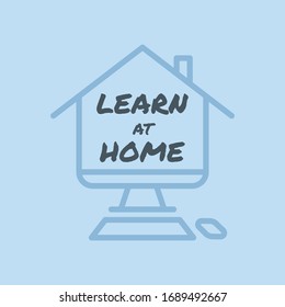 Learn at home text in computer screen illustration. E-learning  message for quarantine times in coronavirus pandemic outbreak. Online education symbol. 