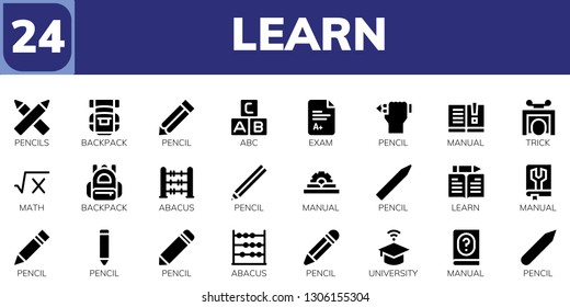 learn icon set. 24 filled learn icons.  Simple modern icons about  - Pencils, Backpack, Pencil, Abc, Exam, Manual, Trick, Math, Abacus, Learn, University