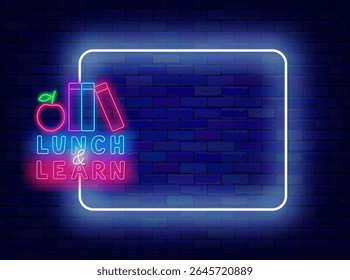Learn and lunch neon invitation. Back to school. Books and apple. Special offer. Vector stock illustration