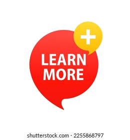 Learn more on speech bubble. Red button. Vector illustration