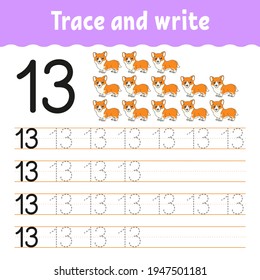 Learn Numbers. Trace and write. Handwriting practice. Learning numbers for kids. Education developing worksheet. Color activity page. Isolated vector illustration in cute cartoon style.