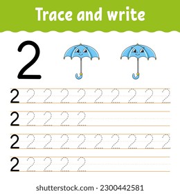 Learn Numbers. Trace and write. Handwriting practice. Learning numbers for kids. Education developing worksheet. Color activity page. Vector illustration.