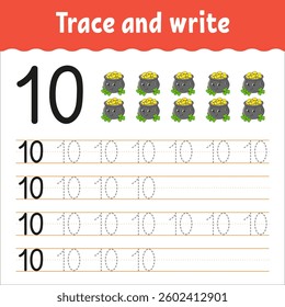 Learn Numbers. Trace and write. Handwriting practice. Learning numbers for kids. Education developing worksheet. Color activity page. Vector illustration.