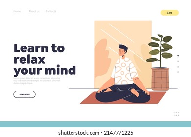 Learn to relax mind concept of landing page with man meditating at home sit with crossed legs in lotus pose relaxing and recreating. Male practice yoga and meditation. Cartoon flat vector illustration