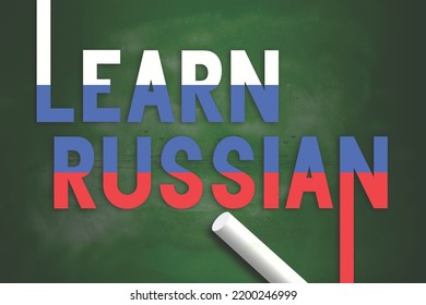 Learn Russian with Russia flag color on chalkboard, 3d rendering