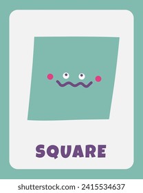 Learn shapes flashcard. Learning English words for kids. Cute hand drawn doodle educational card with square character. Preschool learning material