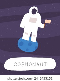 Learn space flashcard. Learning English words for kids. Cute hand drawn doodle educational card with cosmonaut, astronaut, space traveller character. Preschool cosmos, universe learning material