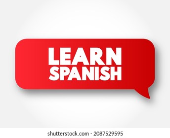 Learn Spanish text message bubble, concept background