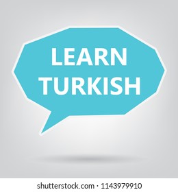 learn turkish written on speech bubble- vector illustration