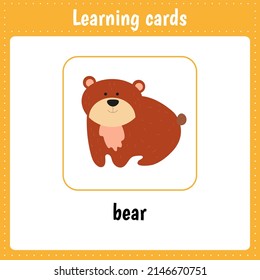 Learning cards for kids. Animals. Bear. Educational worksheets for kids. Preschool activity