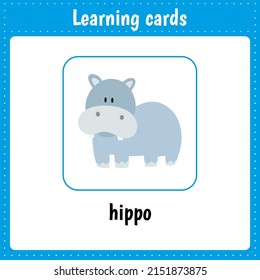 Learning cards for kids. Animals. Hippo. Educational worksheets for kids. Preschool activity