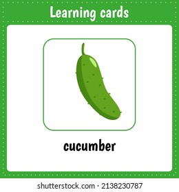 Learning cards for kids education. Educational worksheet for preschool. Cucumber