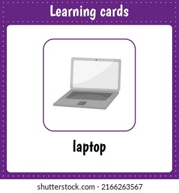Learning cards for kids. Laptop. Computer. Educational worksheets for kids. Preschool activity