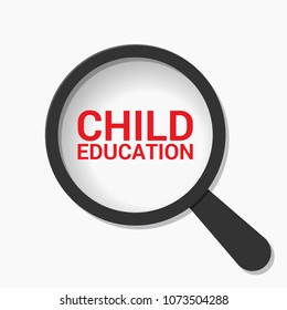 Learning Concept: Magnifying Optical Glass With Words Child Education. Vector illustration