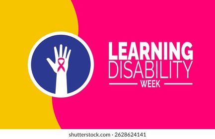 Learning Disability Week. Awareness Poster, Disability Banner, Educational Card, Social Media Post and Background Design Inspiration Vector Illustration
