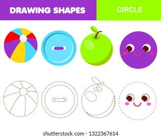 Learning geometric shapes for kids. Circle objects. Handwriting practice. Draw figures and forms. Educational worksheet for children and toddlers.
