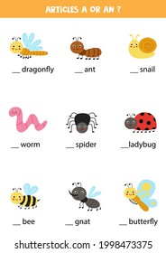 Learning indefinite articles a and an for kids. Educational worksheet. Write the missing articles.