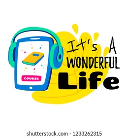 Learning languages concept. Language classes. On the phone, the choice of language online. With headphones you can listen. Written - it's wonderful life.