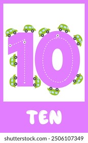 Learning numbers 10. Educational cards for children with numbers in flat style. Handwriting training. Vector illustration. Children's game. Card for children learning numbers from 1 to 10.