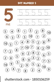 Learning numbers with kids. Number five. Dot all numbers 5. Math game for children.