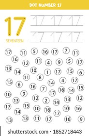 Learning numbers with kids. Number seventeen. Dot all numbers 17. Math game for children.