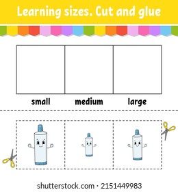 Learning sizes. Cut and glue. Easy level. Color activity worksheet. Game for children. Cartoon character. Vector illustration.