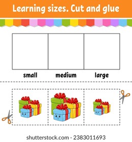 Learning sizes. Cut and glue. Easy level. Color activity worksheet. Game for children. Cartoon character. Vector illustration.