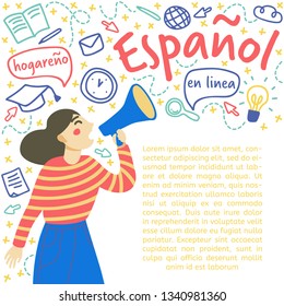 Сoncept of learning Spanish. Young woman announces a megaphone. Space for text. Isolated vector in flat doodle style.