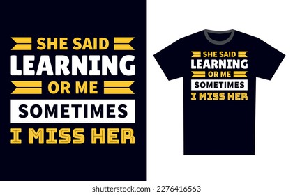 Learning T Shirt Design Template Vector