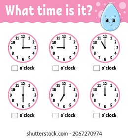 Learning time on the clock. Educational activity worksheet for kids and toddlers. Game for children. Simple flat isolated color vector illustration in cute cartoon style.