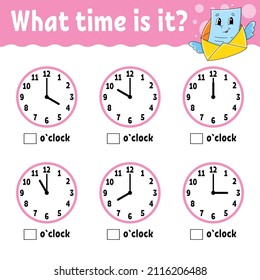 Learning time on the clock. Educational activity worksheet for kids and toddlers. Game for children. Simple flat isolated color vector illustration in cute cartoon style.